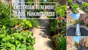 Sunday Video: Amsterdam’s Removing 10,000 Parking Spaces