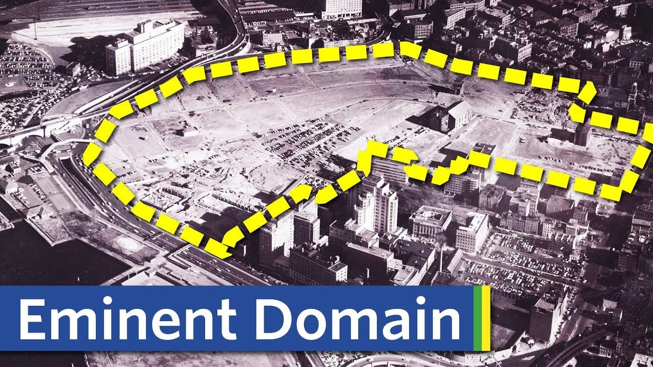 Midweek Video: How Eminent Domain Destroys Neighborhoods