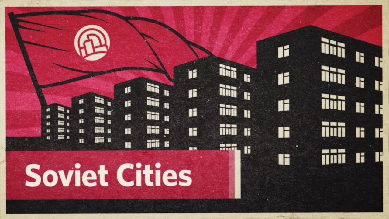 Sunday Video: How Did Planners Design Soviet Cities?