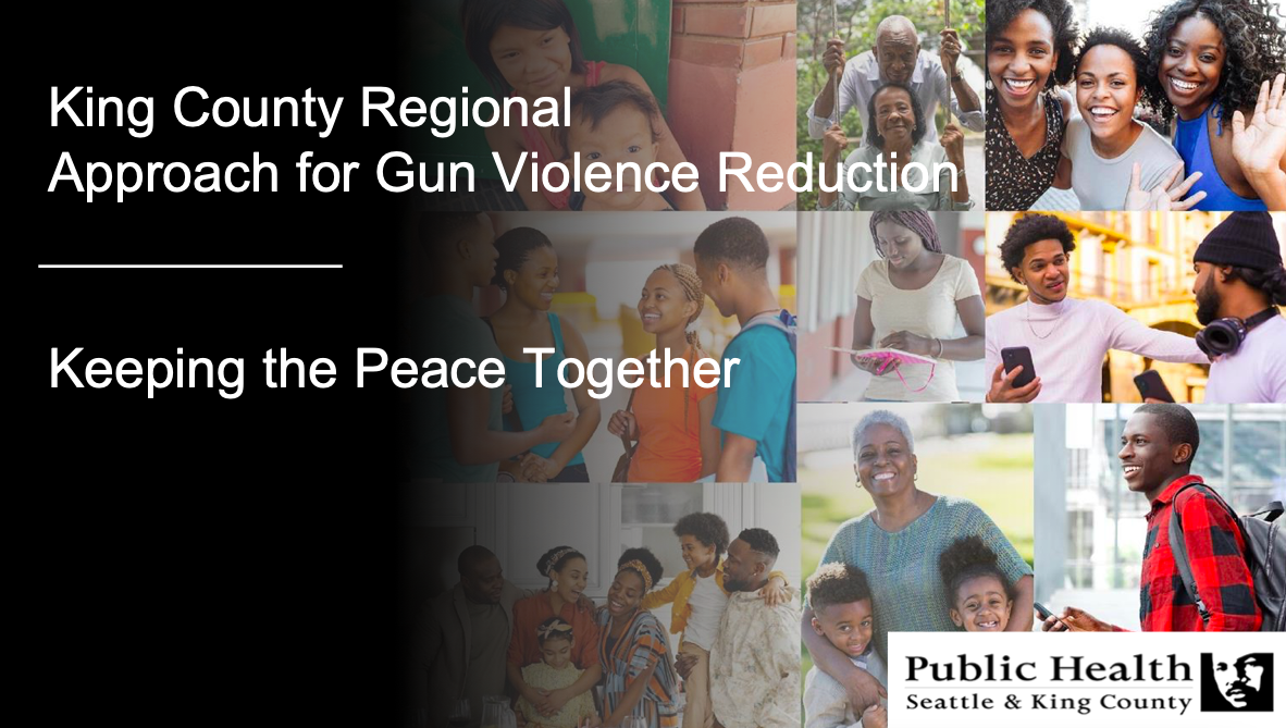 King County Expands Public Health Approach In Response to Rising Gun Violence