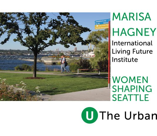 Women Shaping Seattle: An Interview With Marisa Hagney