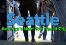 Sunday Video: America’s Next Top Transit City Is Seattle
