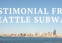 Testimonial From Seattle Subway