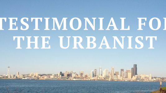 More Testimonials For The Urbanist