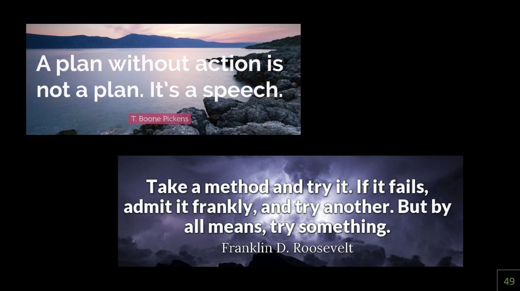 Inspirational quotes encapsulate the concept of adaptive planning. From the Updating Washington's Growth Policy Framework presentation to the House Energy and Environment Committee. Conceptually. (UW Center for Livable Communities)