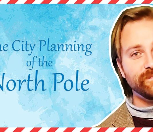 Holiday Video: The City Planning of the North Pole