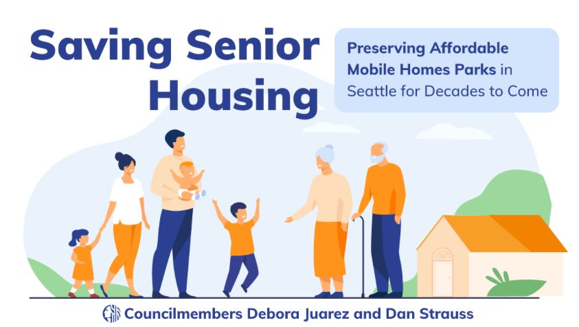 A cartoon showing a multigenerational family and text reading "Save senior housing" and "Preserving affordable mobile homes parks in Seattle for decades to come."