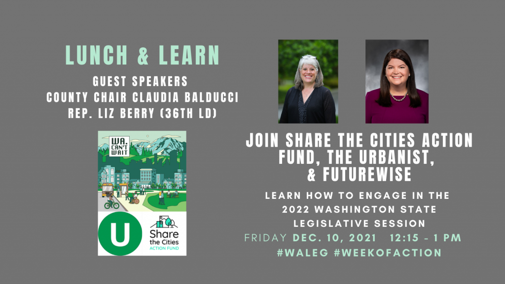 A flyer sharing details on the December 10th 2021 Lunch and Learn with Share the Cities Action Fund and Futurewise