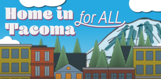 A colorful image with buildings in front of a mountain with the words Home in Tacoma for All in bold font.