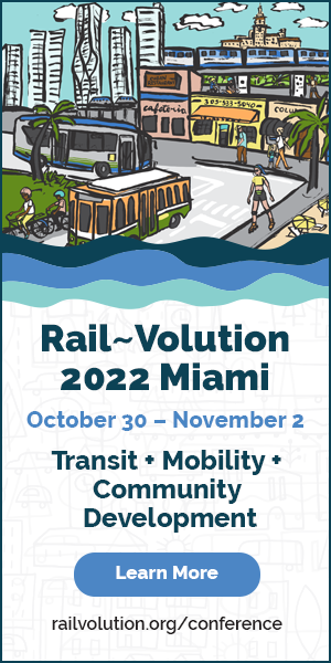 Rail~Volution 2022 Miami - October 30 through November 2. Transit + Mobility + Community Development. Learn More: railvolution.org/conference Image: A sketch of a trolley, bus, people biking, rollerskating, and walking at the base of an elevate high speed rail station with a skyscraper-filled skyline in the background.