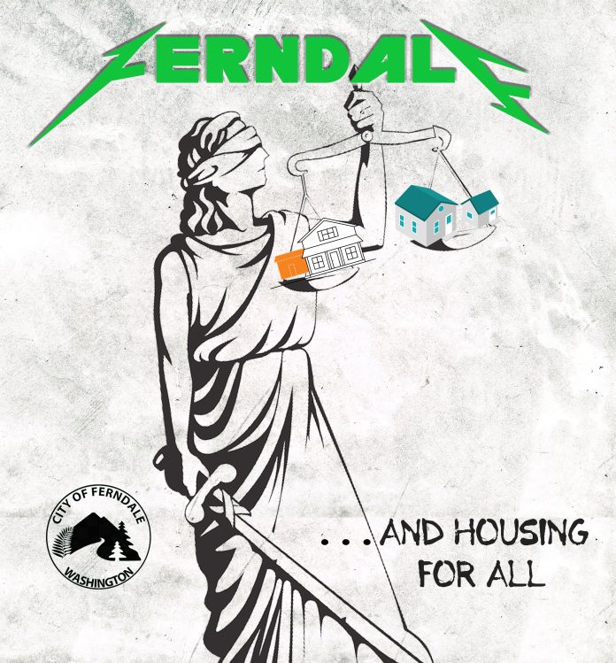 and justice for all tshirt1 Text reads Ferndale... and housing for all with the image of lady liberty from the Metallica album "And Justice for All"