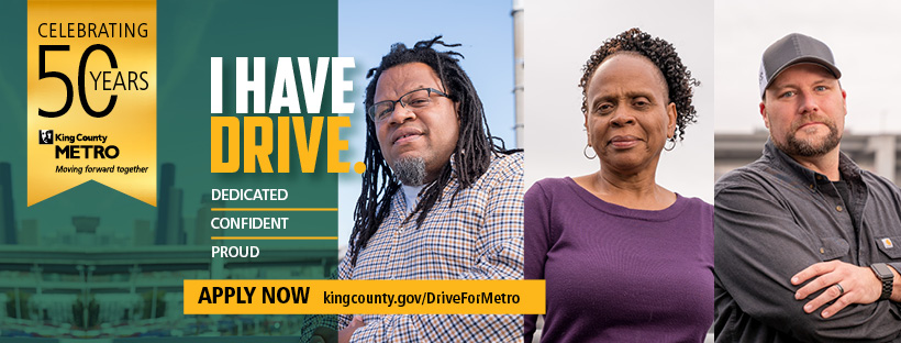 A 50-year anniversary ad says "I have drive" next to a portrait of three bus drivers. One is a Black man with dreads, one is a Black women, and one is a White man with a goatee. All three are middle-aged.