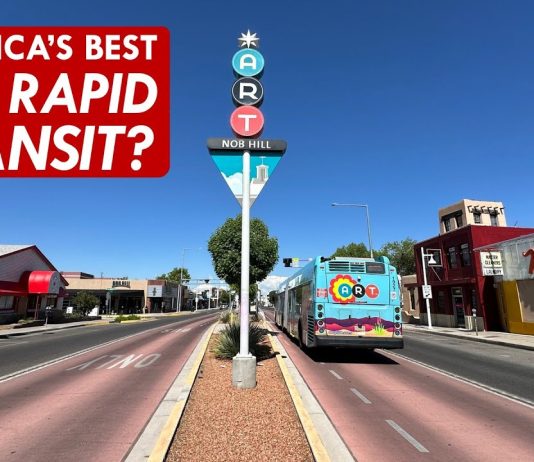 Sunday Video: America’s Best BRT Is In Albuquerque