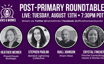 Saturday Video: Hacks and Wonks Primary Election Roundtable