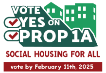 Op-Ed: Join for ‘Yes on Prop 1A’ Social Housing Campaign Kickoff