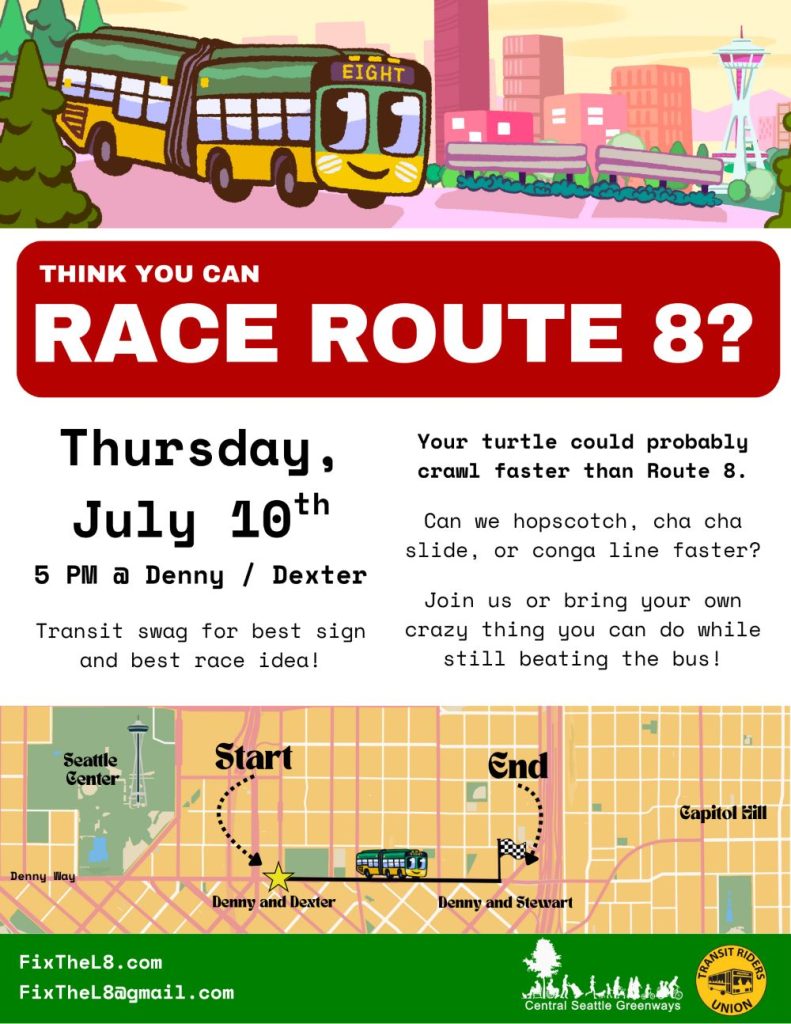 The flyer include a map of the route east to Capitol Hill. Captions says: "Do you think you can race Route 8? Your turtle can probably crawl faster than Route 8. Can we hop scotch, conga line, or cha cha faster?"
